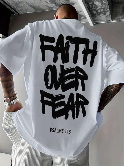 Faith Over Fear Men's T-Shirt